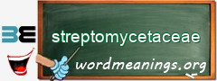 WordMeaning blackboard for streptomycetaceae